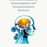 Infectious Diseases in Neurocognitive and Neuropsychiatric Medicine