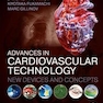 Advances in Cardiovascular Technology: New Devices and Concepts