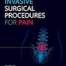 Minimally Invasive Surgical Procedures for Pain