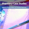 Pharmacy Case Studies 1st Edition