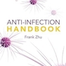 Anti-Infection Handbook 1st Edition