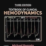 Textbook of Clinical Hemodynamics 3rd Edition