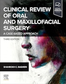 Clinical Review of Oral and Maxillofacial Surgery 3rd Edition