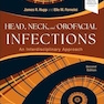 Head, Neck, and Orofacial Infections: A Multidisciplinary Approach