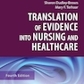 Translation of Evidence into Nursing and Healthcare 4th Edition