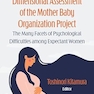 Dimensional Assessment of the Mother Baby Organization Project: The Many Facets of Psychological Difficulties among Expectant Women