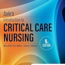 Sole’s Introduction to Critical Care Nursing 9th Edition