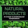 Natural Products: An Answer to Cardiovascular Complications (Natural Products and Therapeutics Series)