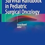 Survival Handbook in Pediatric Surgical Oncology