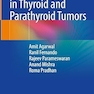 Case Studies in Thyroid and Parathyroid Tumors 2023rd Edition