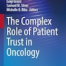 The Complex Role of Patient Trust in Oncology (Psychiatry Update, 5) 1st ed