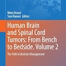 Human Brain and Spinal Cord Tumors: From Bench to Bedside. Volume 2