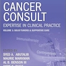 Cancer Consult: Expertise in Clinical Practice, Volume 1: Solid Tumors & Supportive Care 2nd Edition