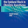 How to Teach the Epidural Block in Obstetric Anesthesia