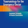 Traumatology for the Emergency Doctor