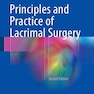 Principles and Practice of Lacrimal Surgery 2nd Edition