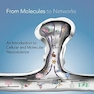 From Molecules to Networks: An Introduction to Cellular and Molecular Neuroscience 3rd Edition