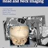 RadCases Head and Neck Imaging 1st Edition