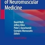 Clinical Handbook of Neuromuscular Medicine Second Edition