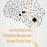 Learning Deep Brain Stimulation Management through Clinical Cases 1st Edition