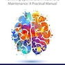 Executive Brain Vitality: Achieving Optimal Brain Health and Maintenance: A Practical Manual