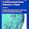 Biology and Biotechnology of Environmental Stress Tolerance in Plants: Volume 3: Sustainable Approaches for Enhancing Environmental Stress Tolerance