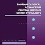 Pharmacological Advances in Central Nervous System Stimulants