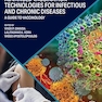 Advanced Vaccination Technologies for Infectious and Chronic Diseases: A guide to Vaccinology