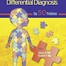 Pediatric Differential Diagnosis: Top 50 Problems