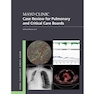 Mayo Clinic Case Review for Pulmonary and Critical Care Boards