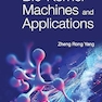 Bio-Kernel Machines and Applications