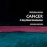 Cancer: A Very Short Introduction (Very Short Introductions) 2nd Edition