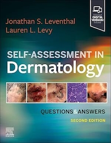 Self-Assessment in Dermatology: Questions and Answers 2nd Edition
