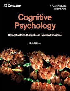 Cognitive Psychology: Connecting Mind, Research, and Everyday Experience 6th Edition