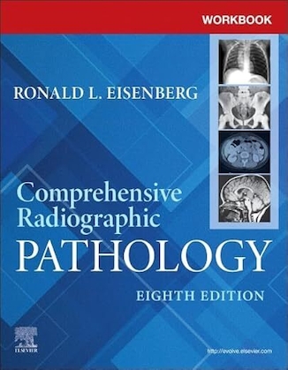 Workbook for Comprehensive Radiographic Pathology 8th Edition