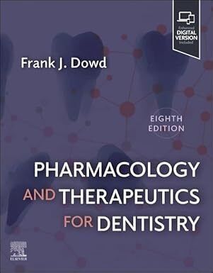 Pharmacology and Therapeutics for Dentistry 8th Edition